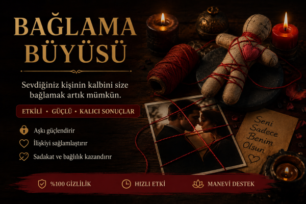 Kadim Bağlama İlmi ve Celb Usulleri