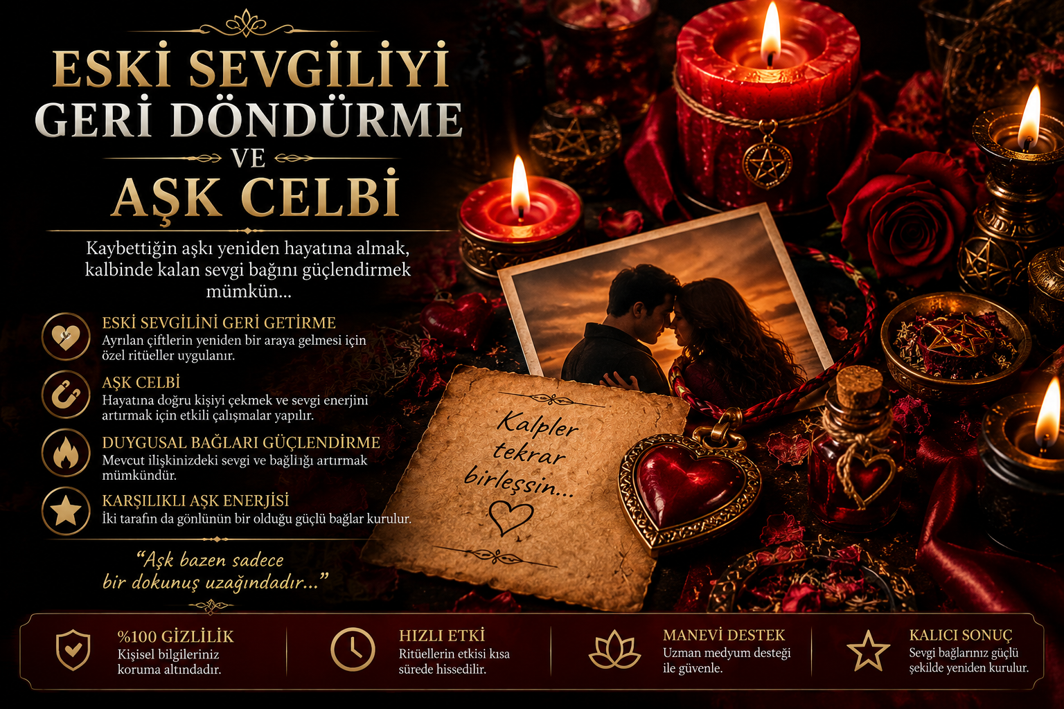 Eski Sevgiliyi Geri Döndürme ve Aşk Celbi